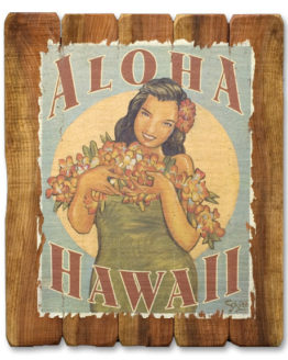 Aloha Hawaii (Giclee on Redwood)